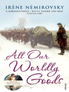All Our Worldly Goods (eBook)
